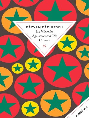 cover image of La Vie et les Agissements d'Ilie Cazane